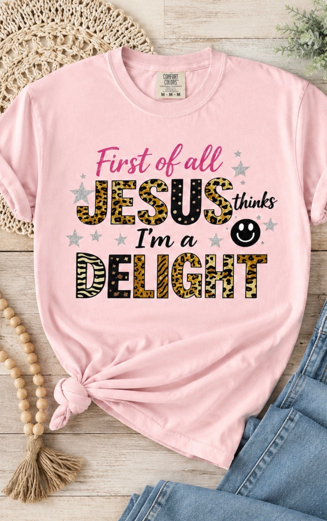 Jesus Thinks I’m a Delight
